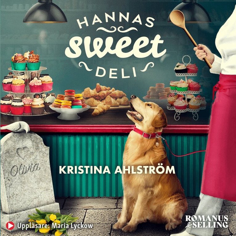 Kristina Ahlström - Hannas Sweet Deli, Ljudbok