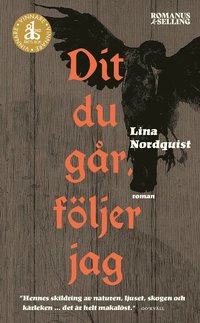 Dit du går, följer jag
