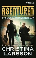 Ett livsavgörande beslut