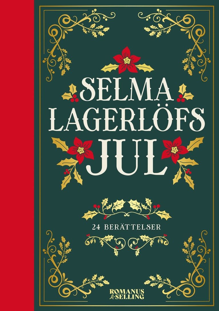 Selma Lagerlöf - Selma Lagerlöfs jul : 24 julberättelser, E-bok