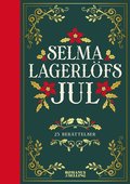 Selma Lagerlöfs jul : 24 julberättelser