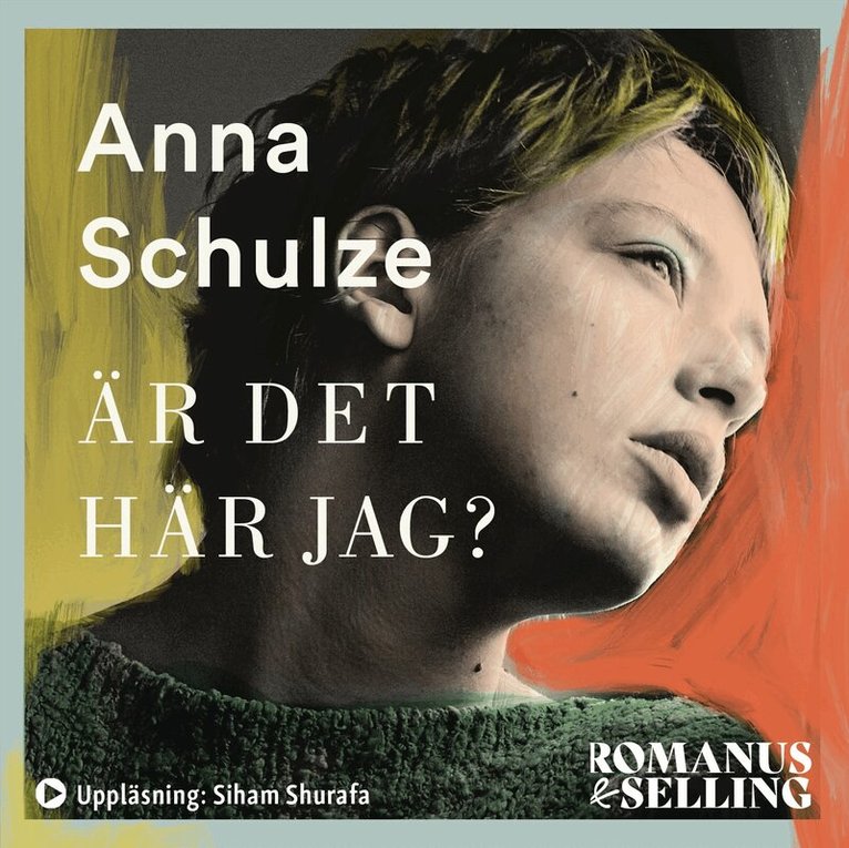 Anna Schulze - Är det här jag?, Ljudbok