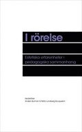 I rrelse : Estetiska erfarenheter i pedagogiska sammanhang