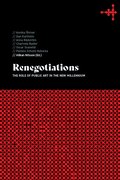 Renegotiations: The role of public art in the new millennium