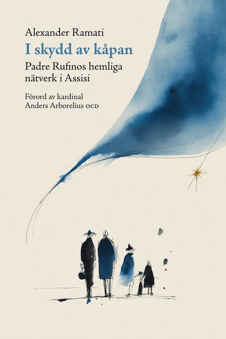 Alexander Ramati - I skydd av kåpan: padre Rufinos hemliga nätverk i Assisi, Häftad