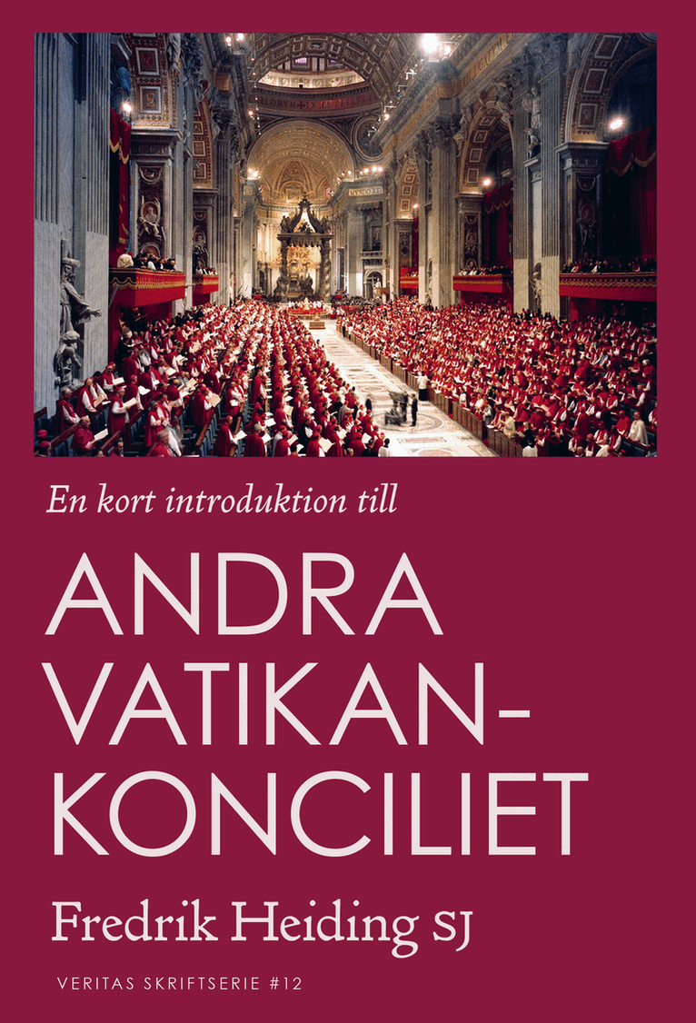 Fredrik Heiding - En kort introduktion till Andra Vatikankonciliet, Häftad