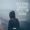 Sluta rodna. Självhjälp för dig som rodnar.
