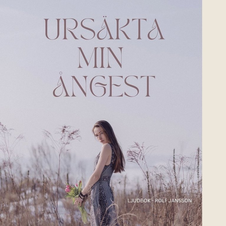 Rolf Jansson - Ursäkta min ångest: Självhypnos för att släppa oro, Ljudbok