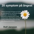 20 symptom p ngest - Effektiva lsningar fr ngest och stress. 