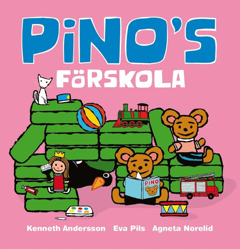 Eva Pils, Agneta Norelid - Pinos förskola, E-bok