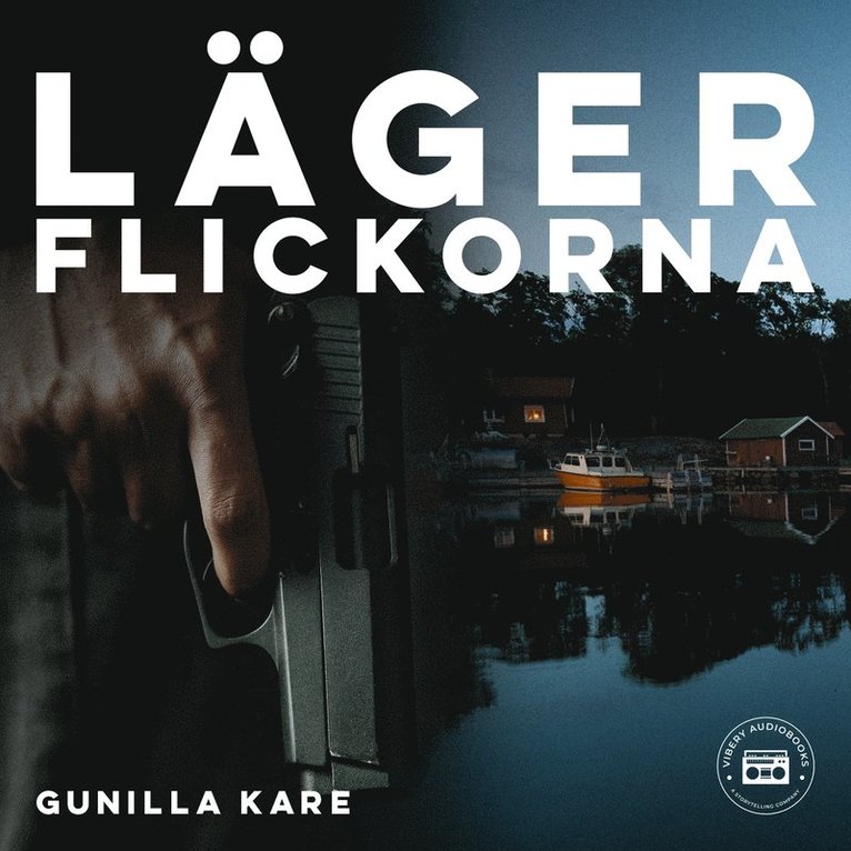 Gunilla Kare - Lägerflickorna, Ljudbok