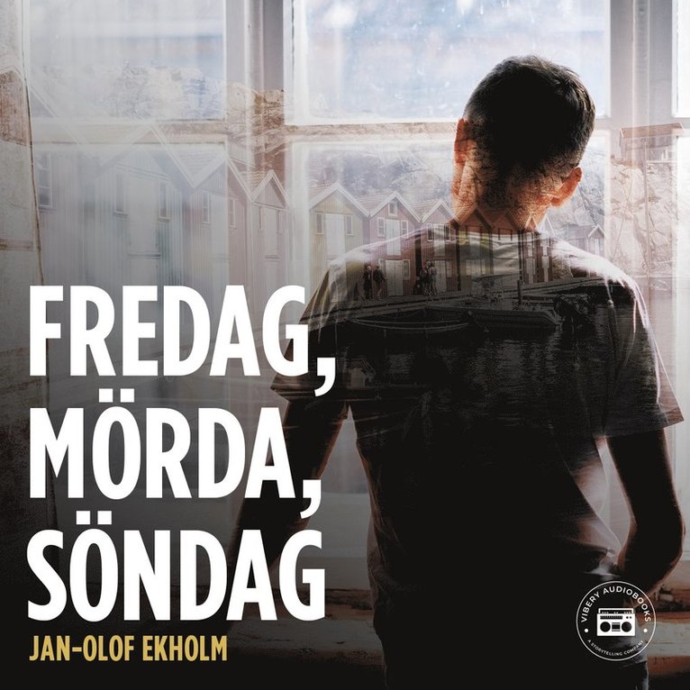 Jan-Olof Ekholm - Fredag, Mörda, Söndag, Ljudbok