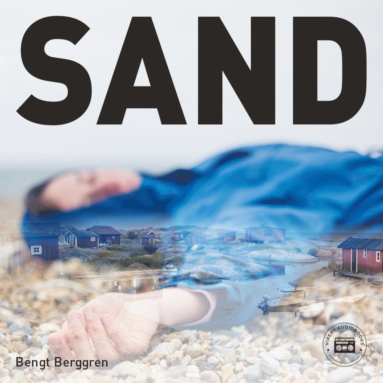 Bengt Berggren - Sand, Ljudbok