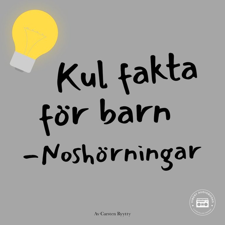 Carsten Ryytty - Kul fakta för barn: Noshörningar, Ljudbok