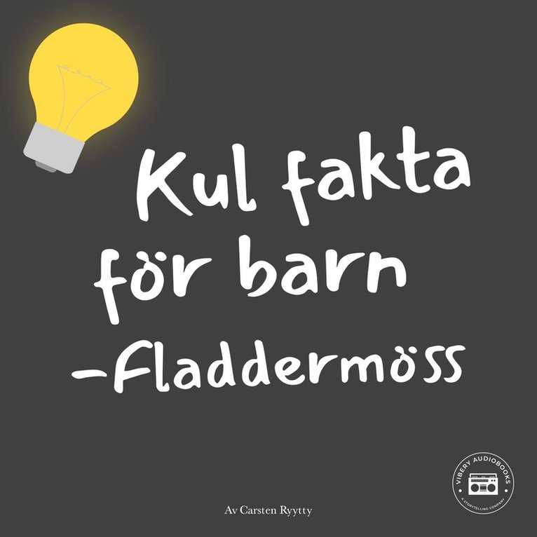 Carsten Ryytty - Kul fakta för barn: Fladdermöss, Ljudbok
