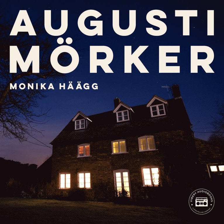 Monika Häägg - Augustimörker, Ljudbok