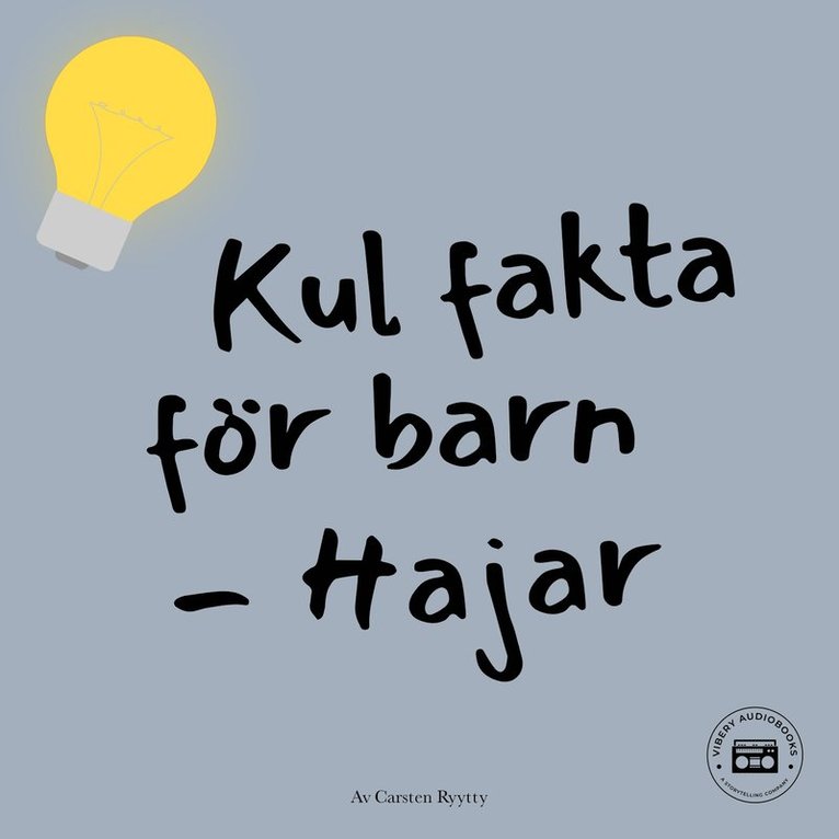 Carsten Ryytty - Kul fakta för barn: Hajar, Ljudbok