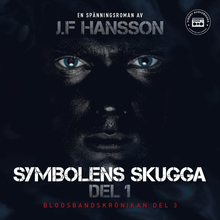 John Fredrik Hansson - Symbolens skugga: del 1, Ljudbok