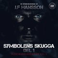 Symbolens skugga: del 1