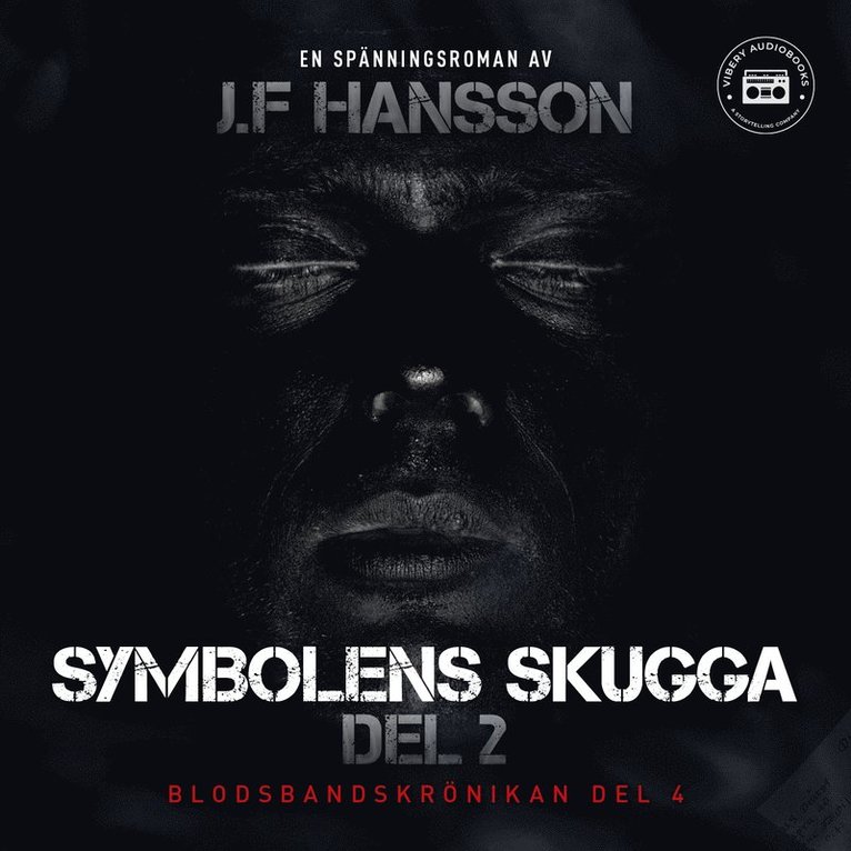 John Fredrik Hansson - Symbolens skugga: del 2, Ljudbok