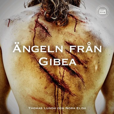 Thomas Lundh, Nora Eldh - Ängeln från Gibea, Ljudbok
