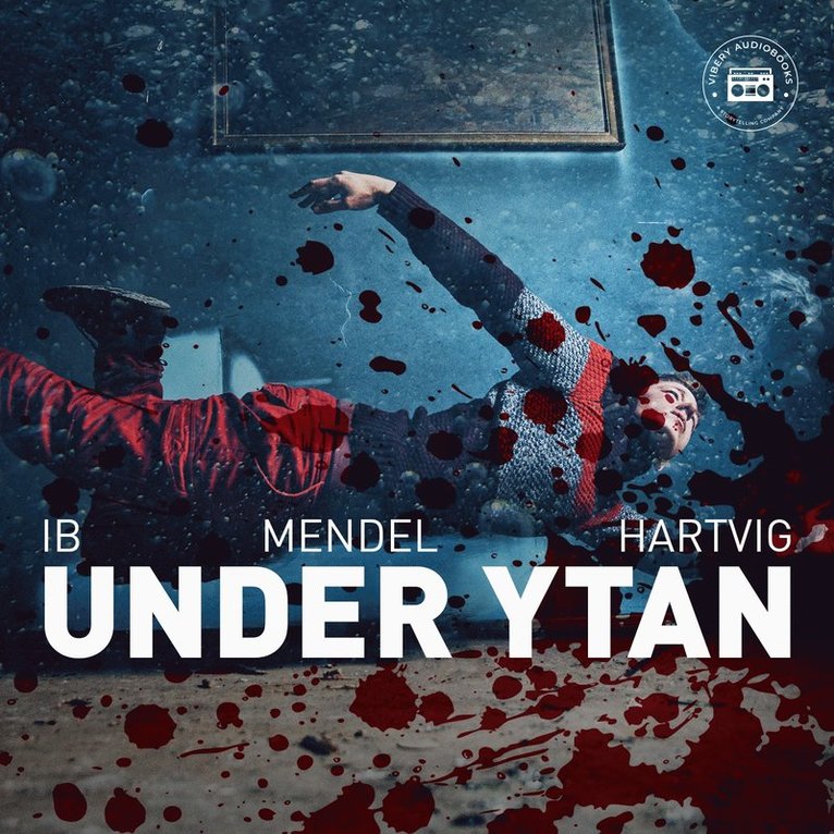 Ib Mendel-Hartvig - Under ytan, Ljudbok