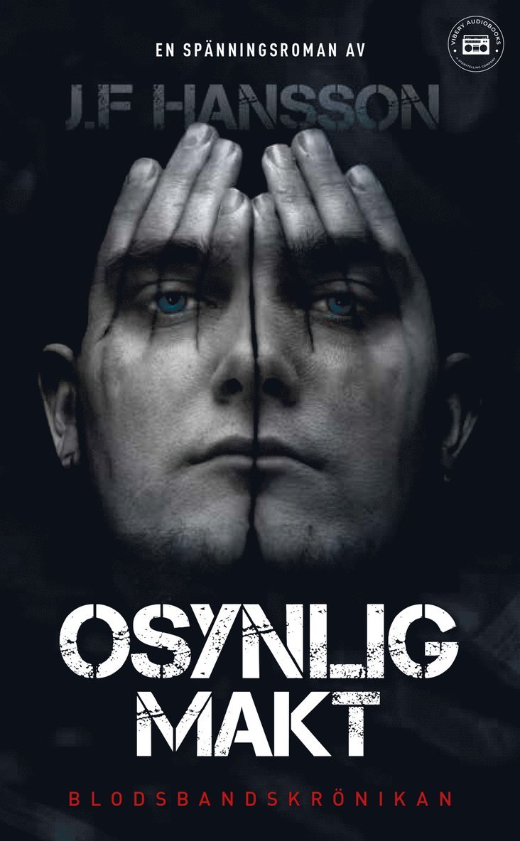 John Fredrik Hansson - Osynlig Makt, E-bok