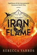 Iron Flame : Svensk utgåva