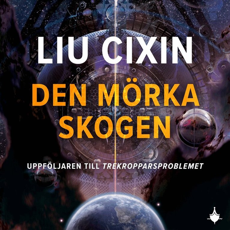 Liu Cixin - Den mörka skogen, Ljudbok