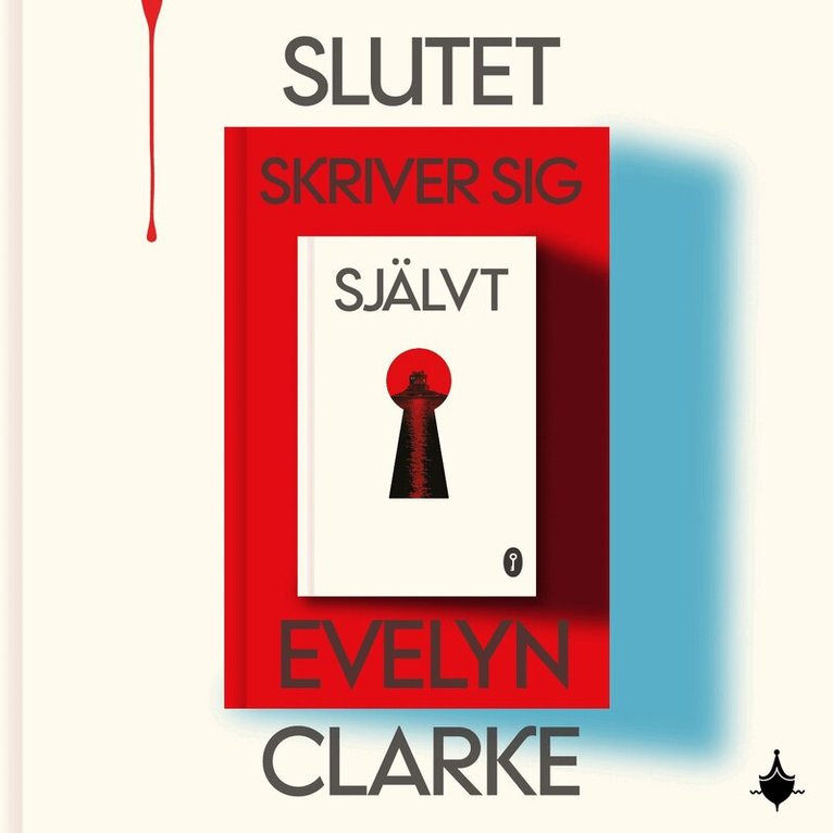 Evelyn Clarke - Slutet skriver sig självt, Ljudbok
