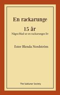 En rackarunge ; 15 r : ngra blad ur en rackarunges liv