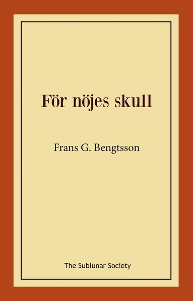 För nöjes skull
