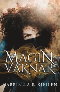 Magin vaknar