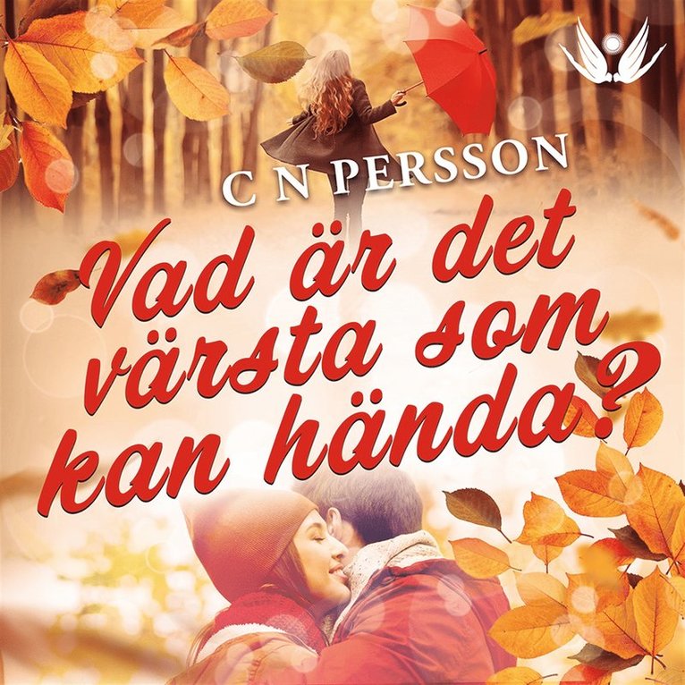 C N Persson - Vad är det värsta som kan hända?, Ljudbok