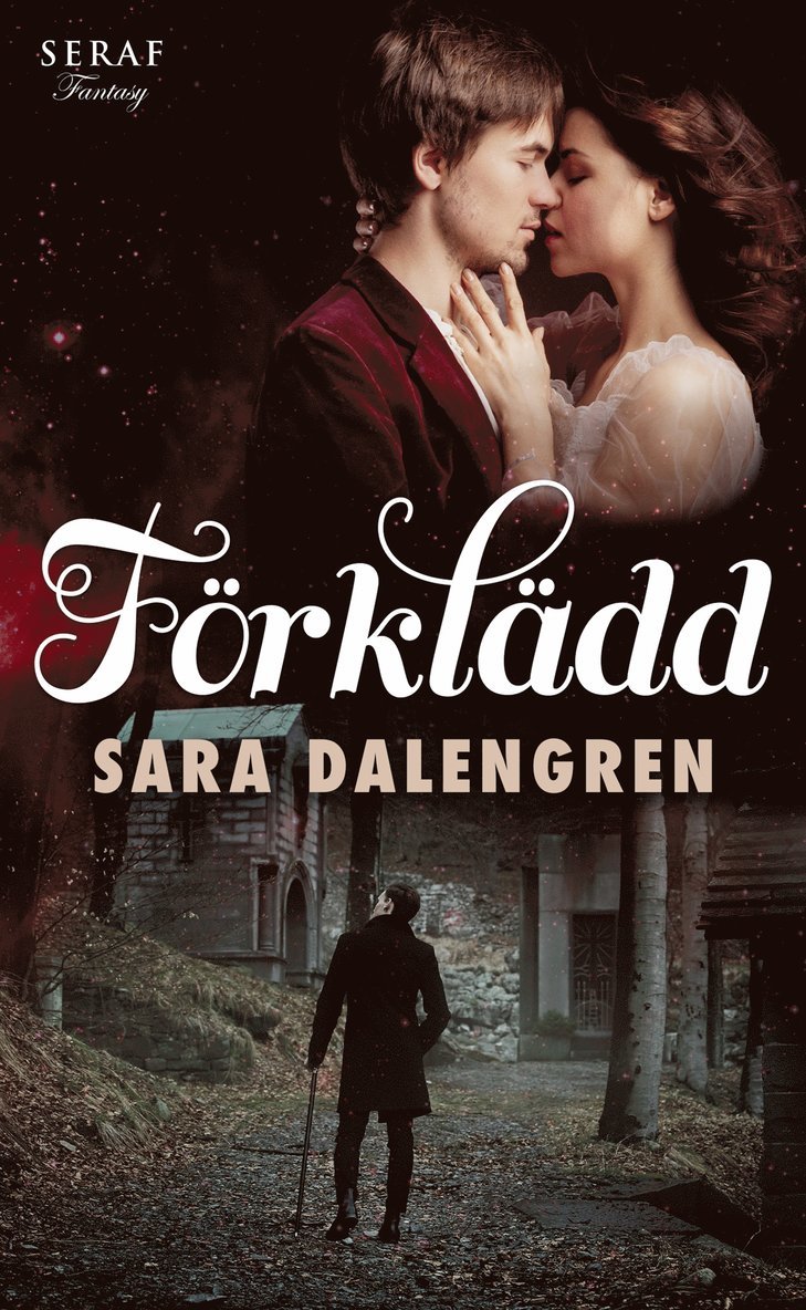 Sara Dalengren - Förklädd, E-bok