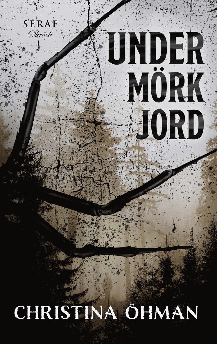 Christina Öhman - Under mörk jord, E-bok