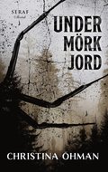 Under mrk jord 