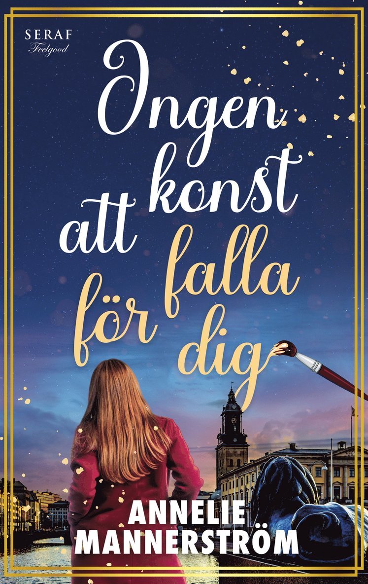 Annelie Mannerström - Ingen konst att falla för dig, E-bok