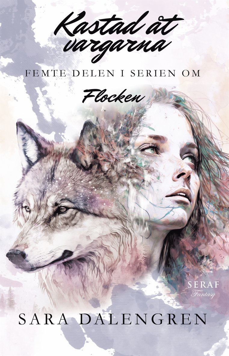 Sara Dalengren - Kastad åt vargarna, E-bok