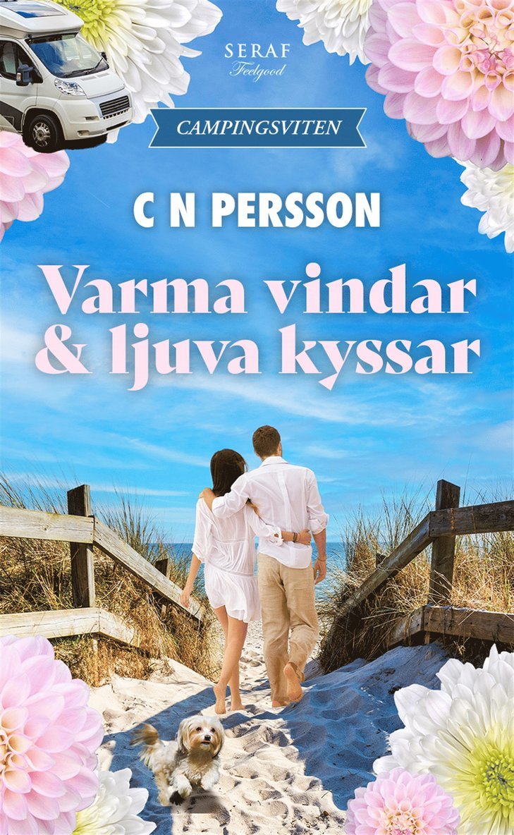 C N Persson - Varma vindar och ljuva kyssar, E-bok
