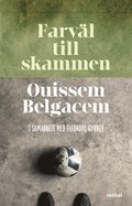Farväl till skammen