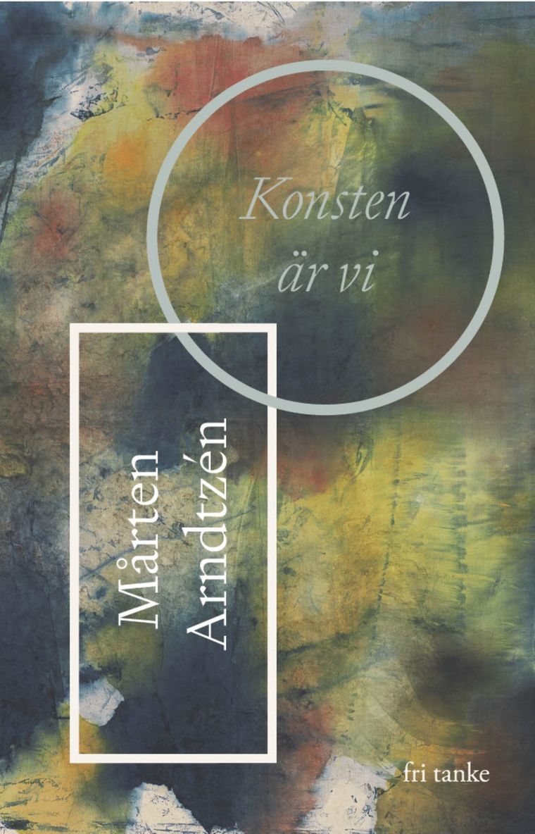 Mårten Arndtzén - Konsten är vi, E-bok