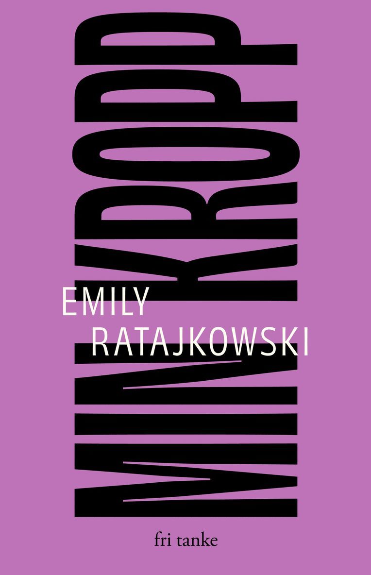 Emily Ratajkowski - Min kropp, E-bok