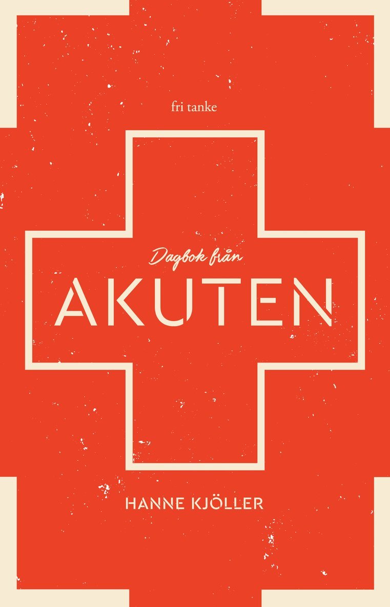 Hanne Kjöller - Dagbok från akuten, E-bok