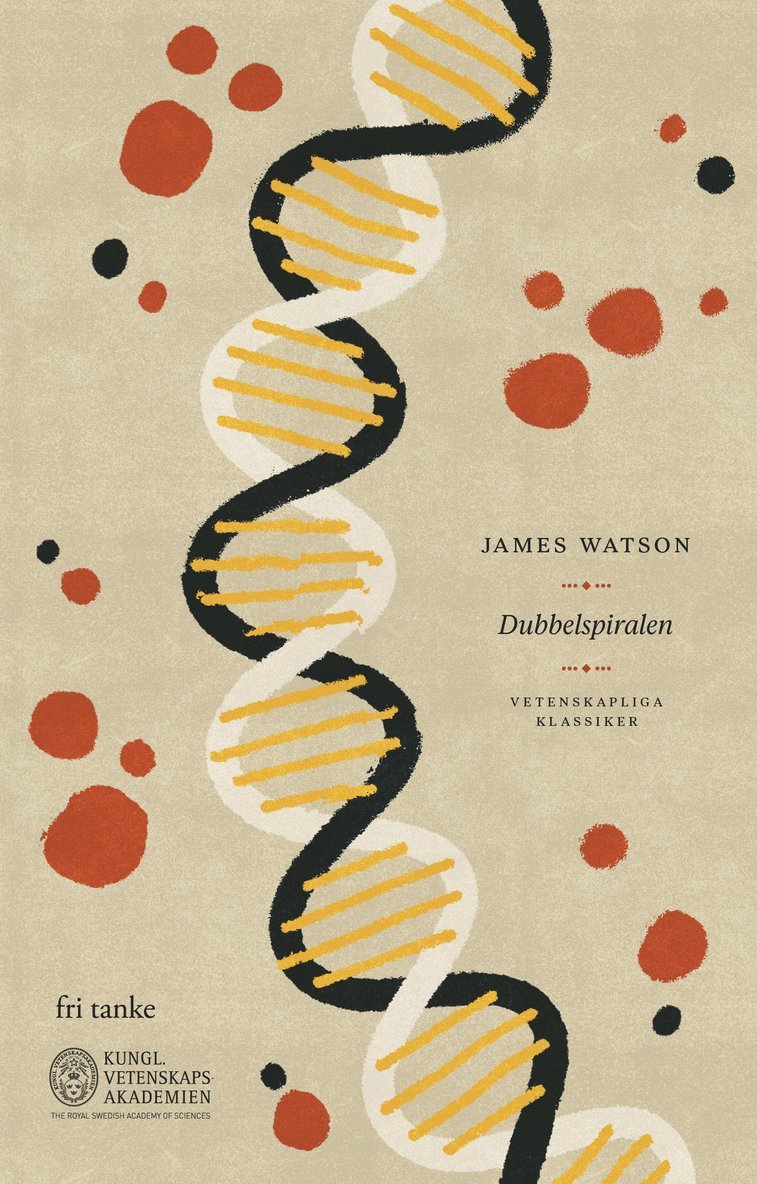 James Watson - Dubbelspiralen, E-bok