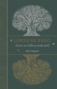 Jordens sng : esser om Tolkiens tankevrld