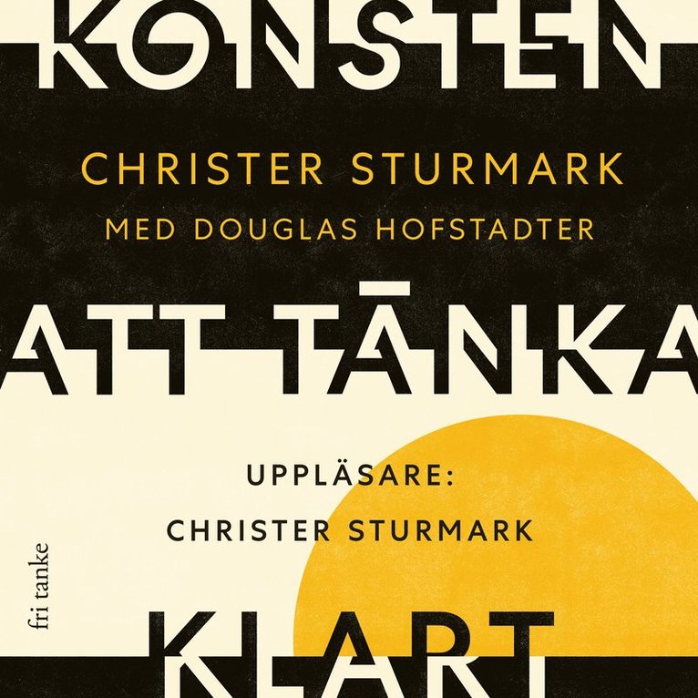 Christer Sturmark, Douglas Hofstadter - Konsten att tänka klart, Ljudbok