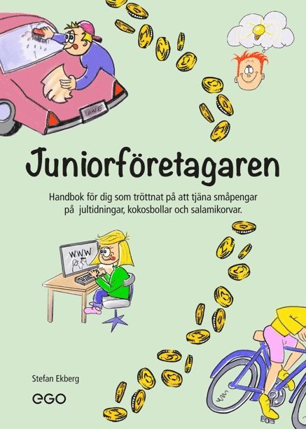 Stefan Ekberg - Juniorföretagaren, Storpocket