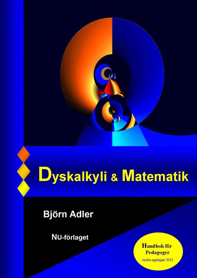 Björn Adler - Dyskalkyli & matematik : en handbok i dyskalkyli, E-bok
