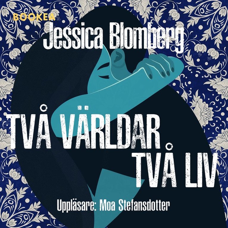 Jessica Blomberg - Två världar - två liv, Ljudbok